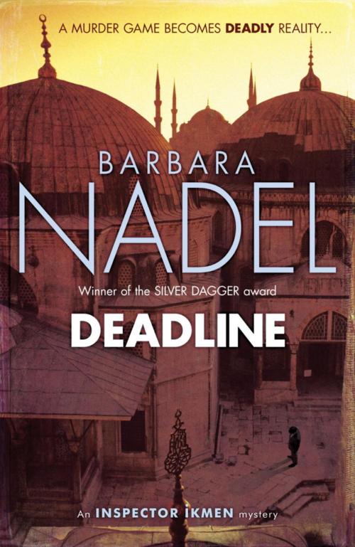 Cover of the book Deadline (Inspector Ikmen Mystery 15) by Barbara Nadel, Headline
