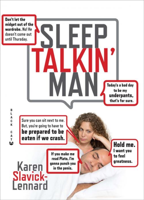 Cover of the book Sleep Talkin' Man by Karen Slavick-Lennard, Grove Atlantic