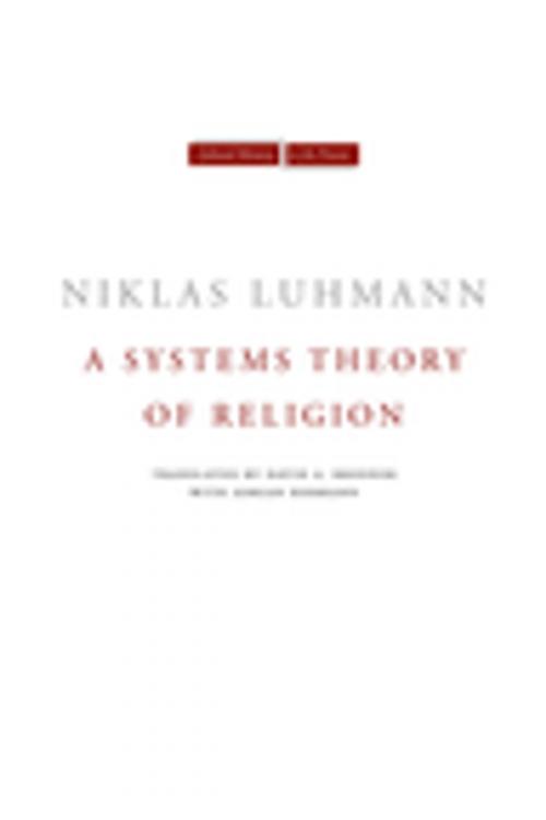 Cover of the book A Systems Theory of Religion by Niklas Luhmann, Stanford University Press