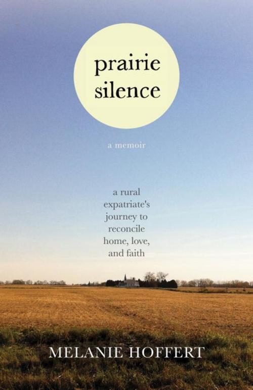 Cover of the book Prairie Silence by Melanie Hoffert, Beacon Press