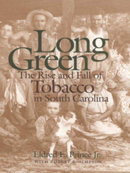Cover of the book Long Green by Eldred E. Prince Jr., Robert R. Simpson, University of Georgia Press
