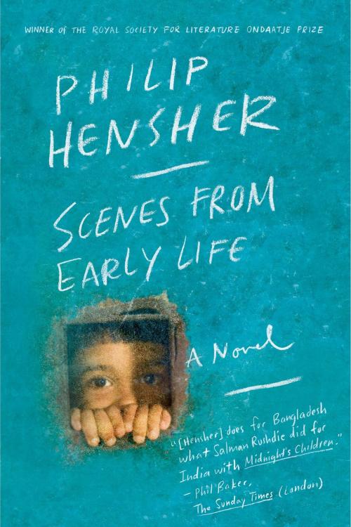 Cover of the book Scenes from Early Life by Philip Hensher, Farrar, Straus and Giroux