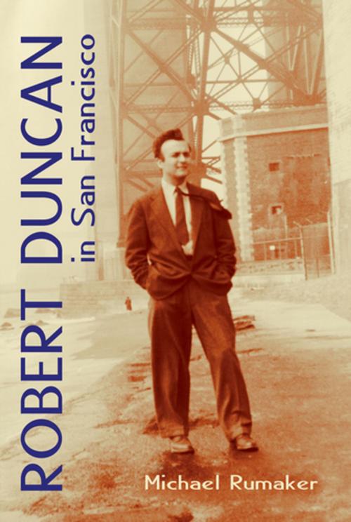 Cover of the book Robert Duncan in San Francisco by Michael Rumaker, City Lights Publishers