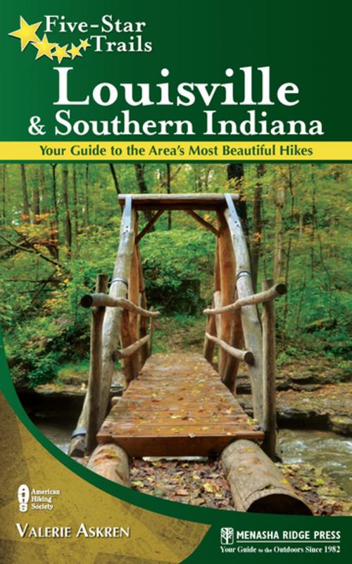 Cover of the book Five-Star Trails: Louisville and Southern Indiana by Valerie Askren, Menasha Ridge Press