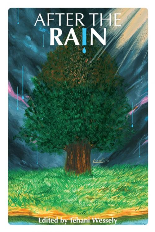 Cover of the book After the Rain by Tehani Wessely, FableCroft Publishing
