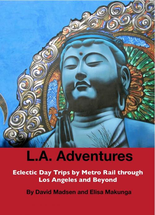 Cover of the book L.A. Adventures by Elisa Makunga, David Madsen, Electric Travel Books