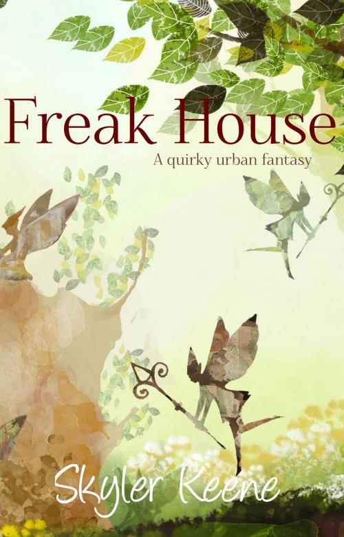 Cover of the book Freak House by Skyler Keene, Owl Mountain Publishing