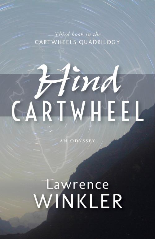 Cover of the book Hind Cartwheel by Lawrence Winkler, Bellatrix
