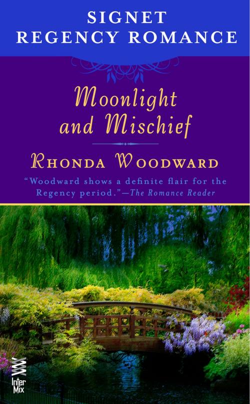 Cover of the book Moonlight and Mischief by Rhonda Woodward, Penguin Publishing Group