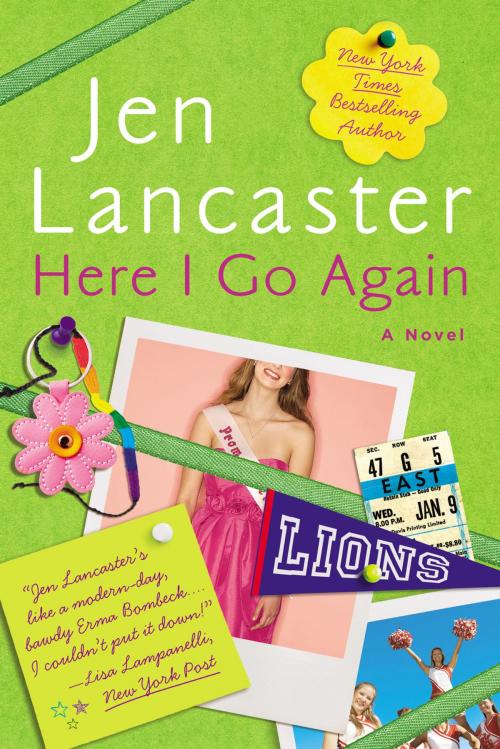Cover of the book Here I Go Again by Jen Lancaster, Penguin Publishing Group