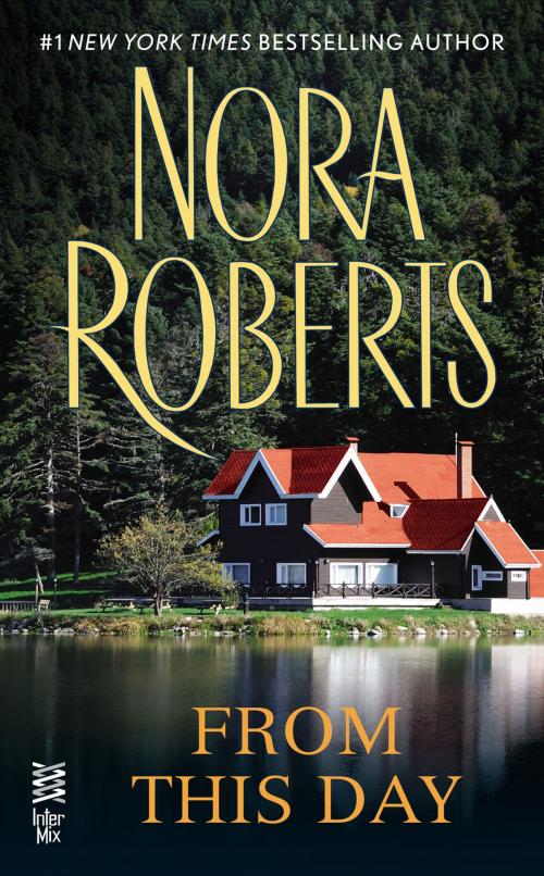 Cover of the book From This Day by Nora Roberts, Penguin Publishing Group