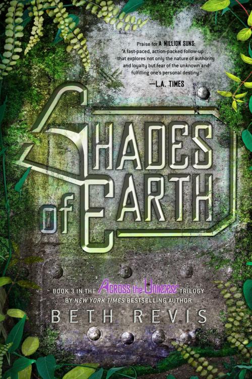 Cover of the book Shades of Earth by Beth Revis, Penguin Young Readers Group