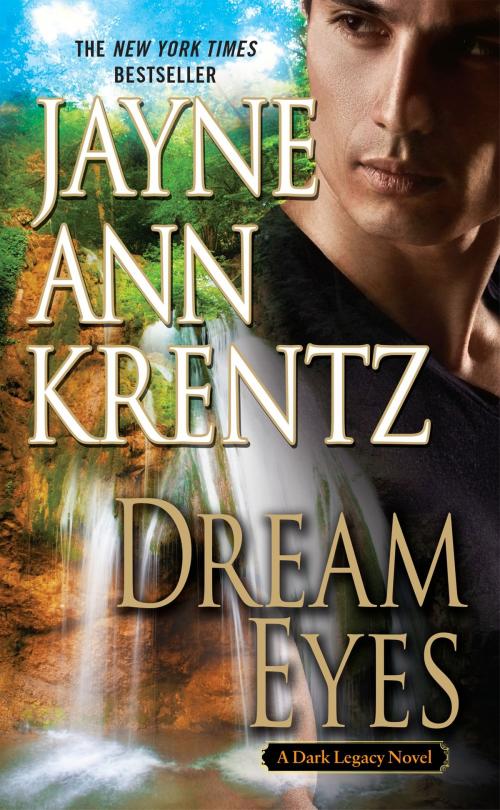 Cover of the book Dream Eyes by Jayne Ann Krentz, Penguin Publishing Group