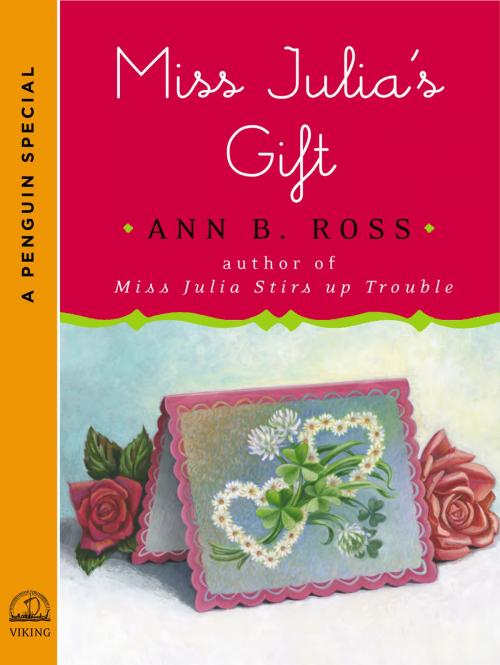 Cover of the book Miss Julia's Gift by Ann B. Ross, Penguin Publishing Group