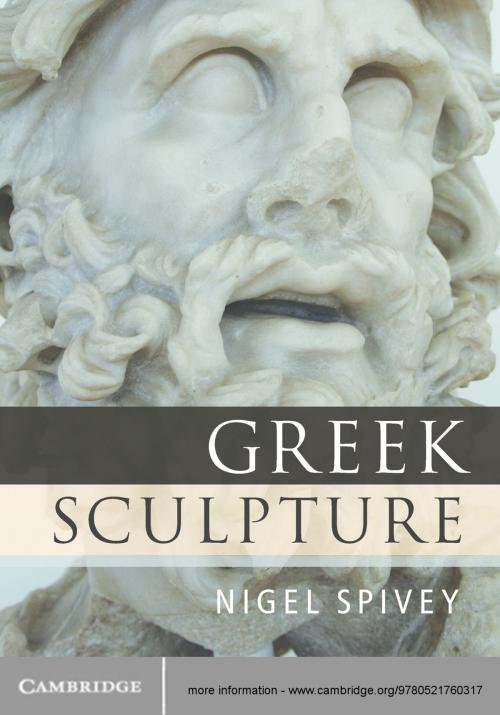 Cover of the book Greek Sculpture by Nigel Spivey, Cambridge University Press