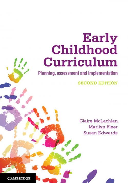 Cover of the book Early Childhood Curriculum by Marilyn Fleer, Susan Edwards, Professor Claire McLachlan, Cambridge University Press