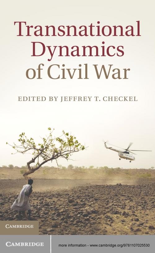 Cover of the book Transnational Dynamics of Civil War by , Cambridge University Press