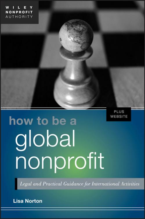 Cover of the book How to Be a Global Nonprofit by Lisa Norton, Wiley