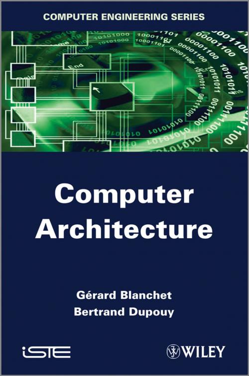Cover of the book Computer Architecture by Bertrand Dupouy, Gérard Blanchet, Wiley