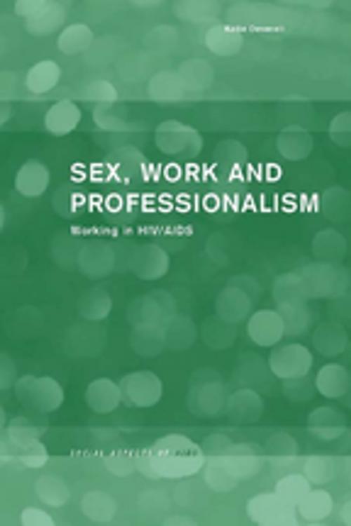 Cover of the book Sex, Work and Professionalism by Katie Deverell, Taylor and Francis