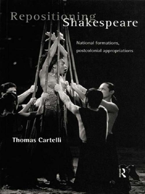Cover of the book Repositioning Shakespeare by Thomas Cartelli, Taylor and Francis