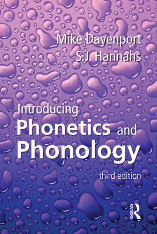 Cover of the book Introducing Phonetics and Phonology, Third Edition by Mike Davenport, S.J. Hannahs, Taylor and Francis