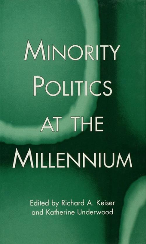 Cover of the book Minority Politics at the Millennium by , Taylor and Francis