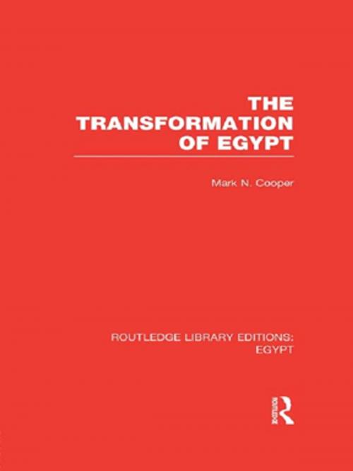 Cover of the book The Transformation of Egypt (RLE Egypt) by Mark N. Cooper, Taylor and Francis
