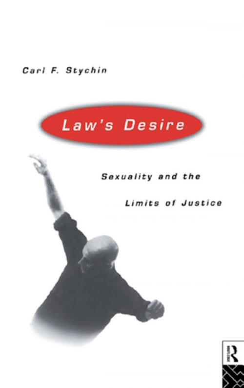 Cover of the book Law's Desire by Carl Stychin, Taylor and Francis
