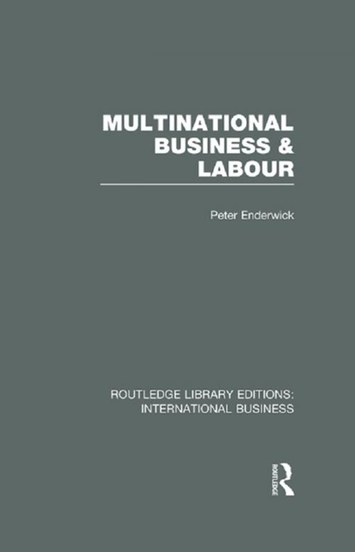 Cover of the book Multinational Business and Labour (RLE International Business) by Peter Enderwick, Taylor and Francis