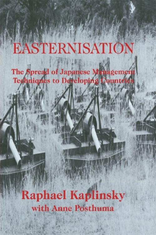 Cover of the book Easternization by Raphael Kaplinsky, Anne Posthuma, Taylor and Francis