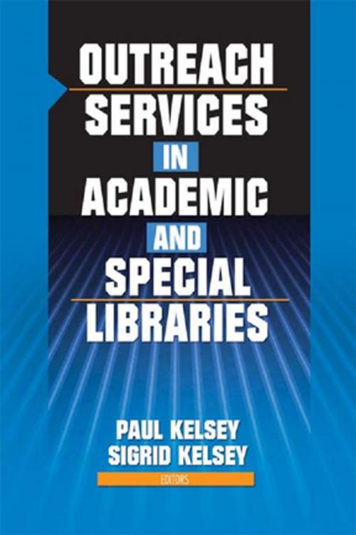 Cover of the book Outreach Services in Academic and Special Libraries by Linda S Katz, Taylor and Francis