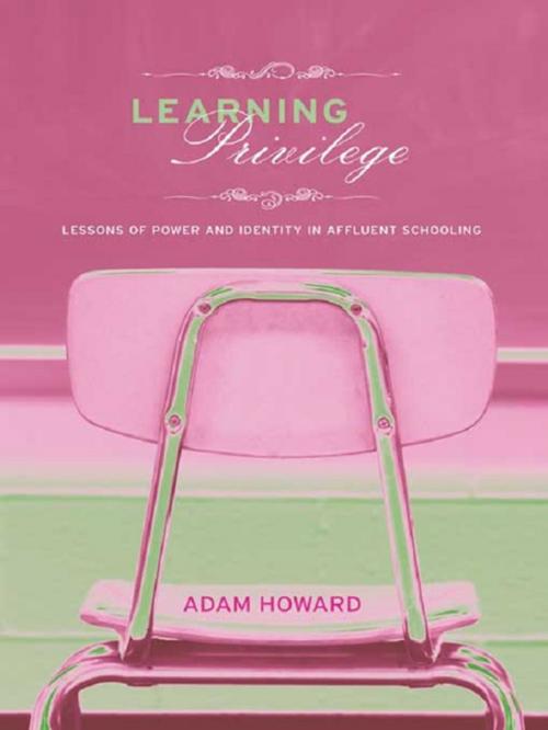Cover of the book Learning Privilege by Adam Howard, Taylor and Francis