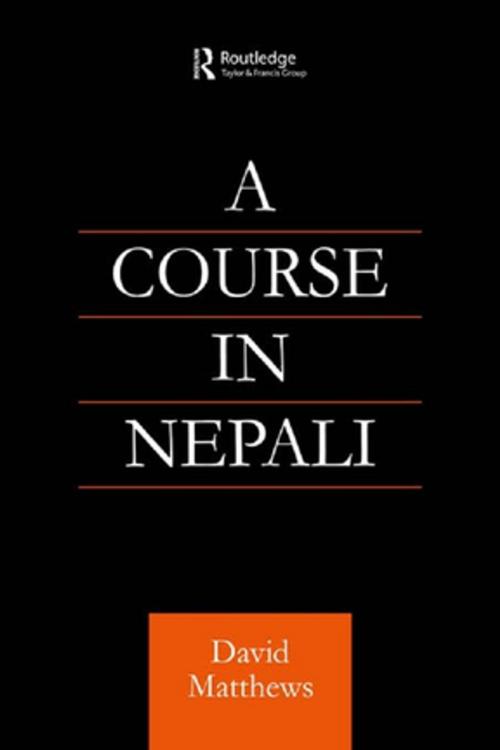 Cover of the book Course in Nepali by David Matthews, Taylor and Francis