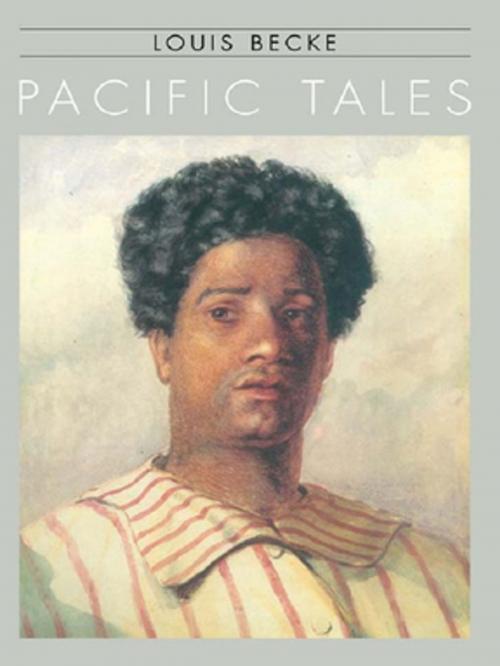 Cover of the book Pacific Tales by Becke, Taylor and Francis