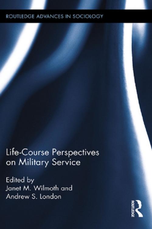 Cover of the book Life Course Perspectives on Military Service by , Taylor and Francis