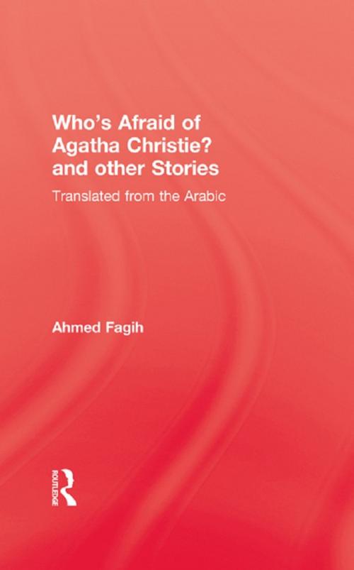 Cover of the book Who's Afraid of Agatha Christie by Fagih, Taylor and Francis