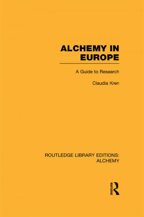 Cover of the book Alchemy in Europe by Claudia Kren, Taylor and Francis