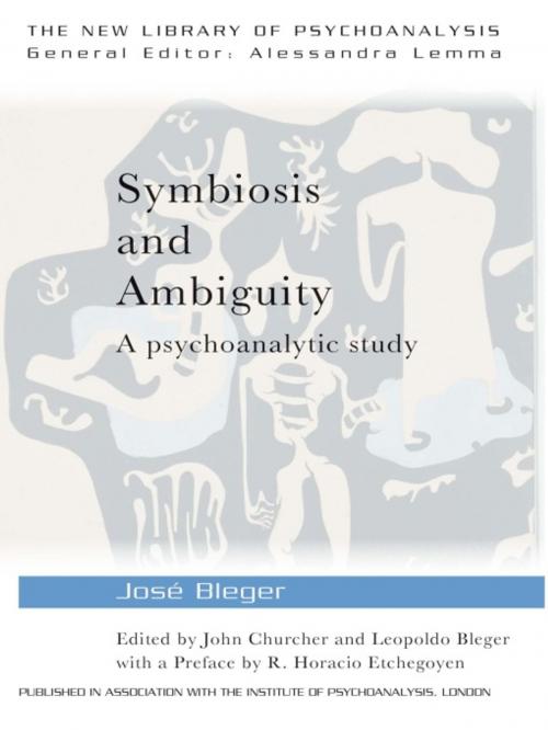 Cover of the book Symbiosis and Ambiguity by José Bleger, Taylor and Francis