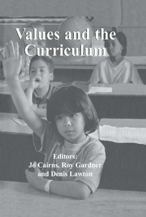 Cover of the book Values and the Curriculum by , Taylor and Francis