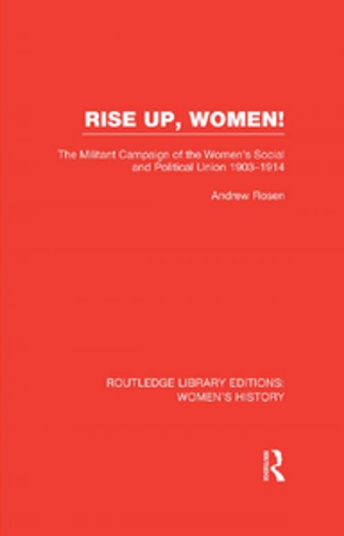 Cover of the book Rise Up, Women! by Andrew Rosen, Taylor and Francis