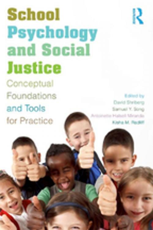 Cover of the book School Psychology and Social Justice by , Taylor and Francis