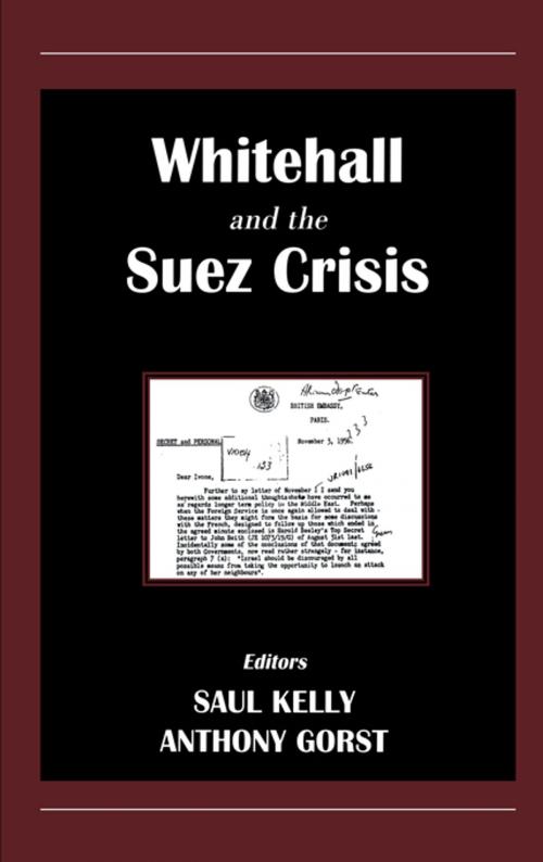 Cover of the book Whitehall and the Suez Crisis by , Taylor and Francis
