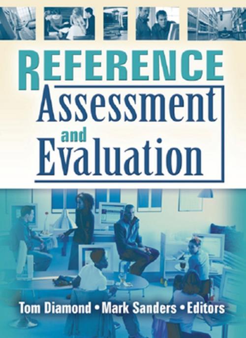 Cover of the book Reference Assessment and Evaluation by , Taylor and Francis