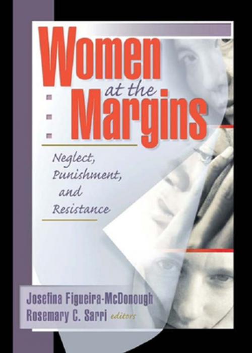 Cover of the book Women at the Margins by J Dianne Garner, Rosemary Sarri, Josefina Figueira-Mcdonough, Taylor and Francis