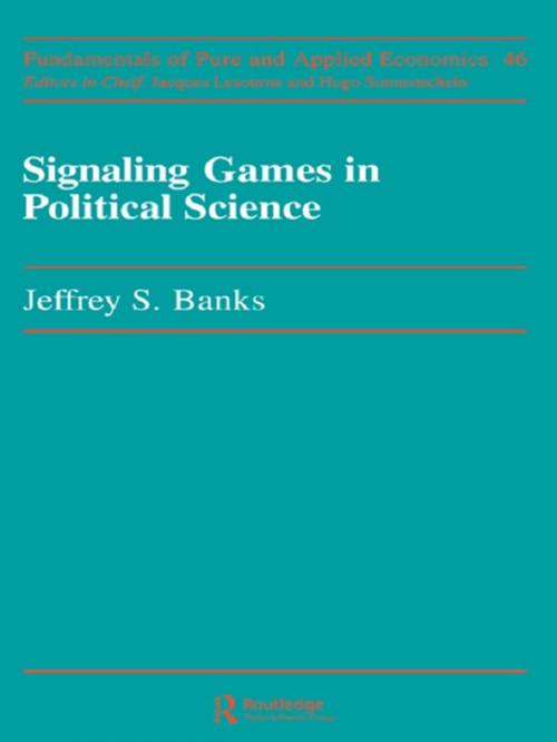 Cover of the book Signaling Games in Political Science by Banks, Taylor and Francis