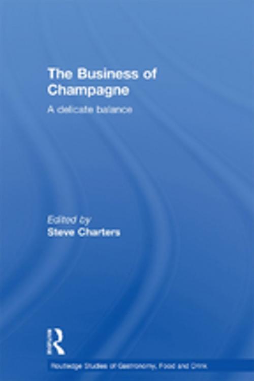 Cover of the book The Business of Champagne by , Taylor and Francis