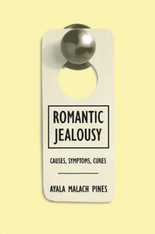 Cover of the book Romantic Jealousy by Ayala Malach Pines, Taylor and Francis