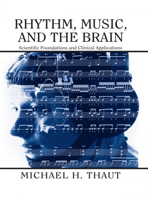 Cover of the book Rhythm, Music, and the Brain by Michael Thaut, Taylor and Francis
