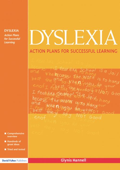 Cover of the book Dyslexia by Glynis Hannell, Taylor and Francis